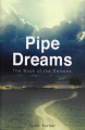 Pipe Dreams – The Book of Demons by Peter Turner (781 pages)
